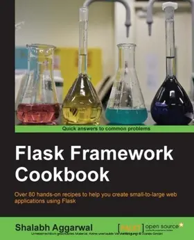 Aggarwal |  Flask Framework Cookbook | eBook | Sack Fachmedien