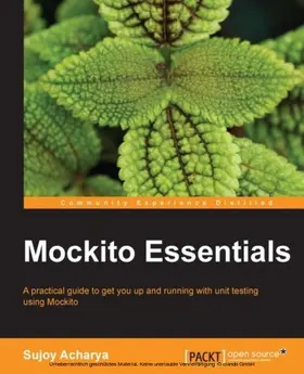 Acharya |  Mockito Essentials | eBook | Sack Fachmedien