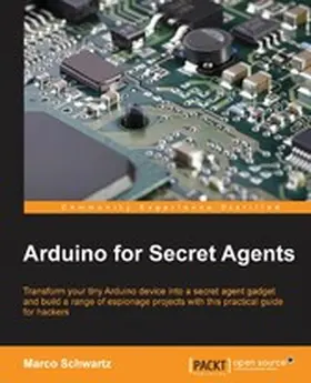 Schwartz |  Arduino for Secret Agents | eBook | Sack Fachmedien
