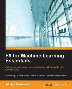 Mukherjee |  F# for Machine Learning Essentials | eBook | Sack Fachmedien