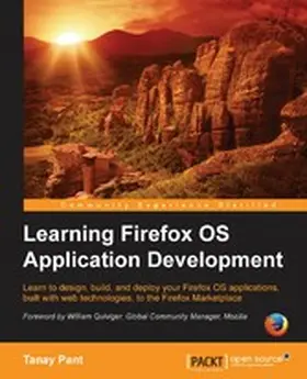 Pant |  Learning Firefox OS Application Development | eBook | Sack Fachmedien