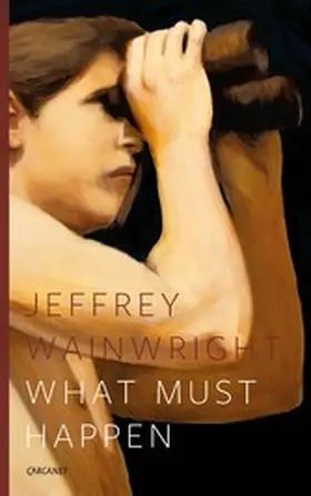 Wainwright |  What Must Happen | eBook | Sack Fachmedien