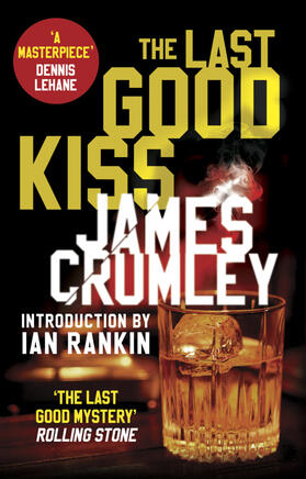 Crumley | The Last Good Kiss | Buch | 978-1-78416-158-3 | www2.sack.de