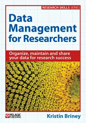 Briney |  Data Management for Researchers | Buch |  Sack Fachmedien