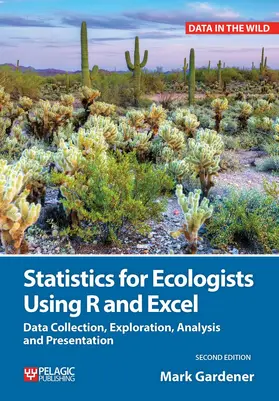 Gardener |  Statistics for Ecologists Using R and Excel | eBook | Sack Fachmedien