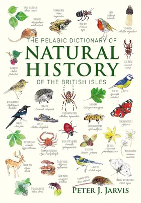 Jarvis | The Pelagic Dictionary of Natural History of the British Isles | E-Book | sack.de