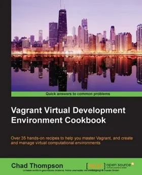 Thompson |  Vagrant Virtual Development Environment Cookbook | eBook | Sack Fachmedien
