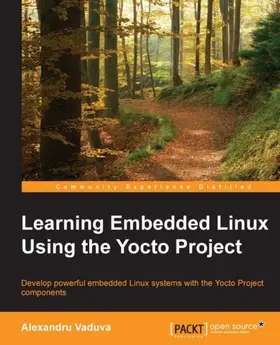 Vaduva |  Learning Embedded Linux Using the Yocto Project | eBook | Sack Fachmedien