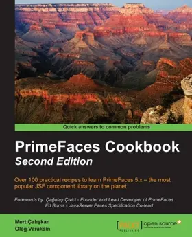 Caliskan |  PrimeFaces Cookbook - Second Edition | eBook | Sack Fachmedien