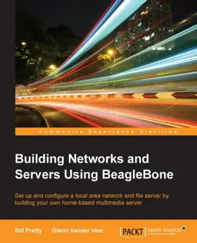 Pretty |  Building Networks and Servers Using BeagleBone | eBook | Sack Fachmedien