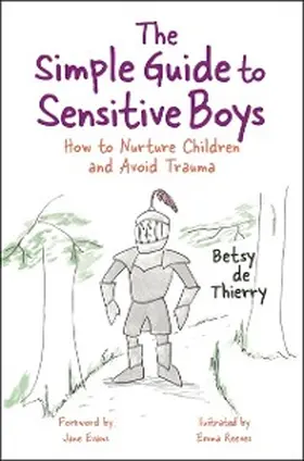De Thierry |  The Simple Guide to Sensitive Boys | eBook | Sack Fachmedien