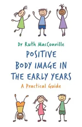 Macconville |  Positive Body Image in the Early Years | eBook | Sack Fachmedien