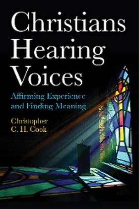 Cook |  Christians Hearing Voices | eBook | Sack Fachmedien