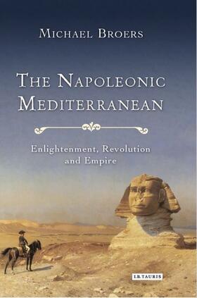 Broers |  The Napoleonic Mediterranean | Buch |  Sack Fachmedien