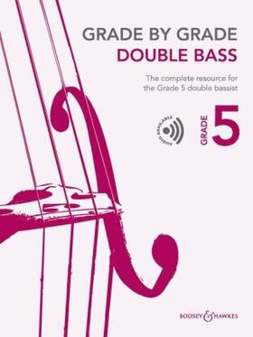 Elliott |  Elliott: Grade by Grade - Double Bass (Grade 5) with Audio Online of Perforamnces and Accompaniments | Buch |  Sack Fachmedien