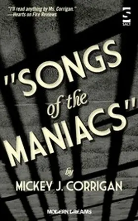 Corrigan |  Songs of the Maniacs | eBook | Sack Fachmedien