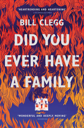 Clegg |  Did You Ever Have a Family | Buch |  Sack Fachmedien