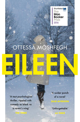 Moshfegh |  Eileen | Buch |  Sack Fachmedien