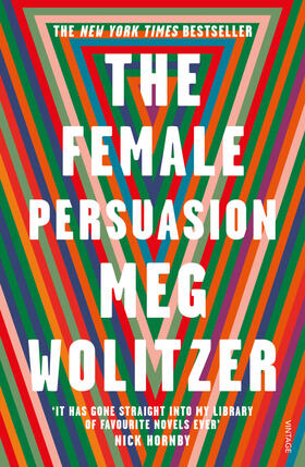Wolitzer | The Female Persuasion | Buch | 978-1-78470-830-6 | www2.sack.de