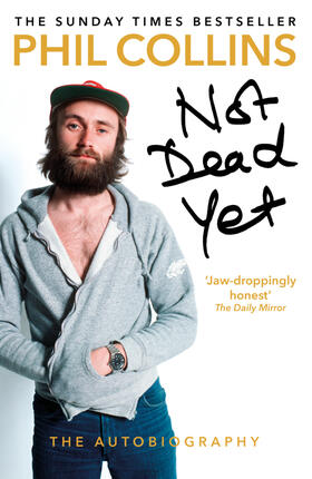 Collins | Not Dead Yet: The Autobiography | Buch | 978-1-78475-360-3 | www2.sack.de