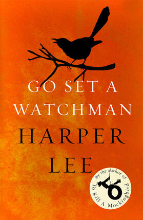Lee |  Go Set a Watchman | Buch |  Sack Fachmedien