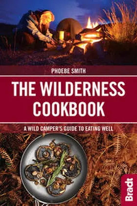 Smith |  The Wilderness Cookbook | Buch |  Sack Fachmedien