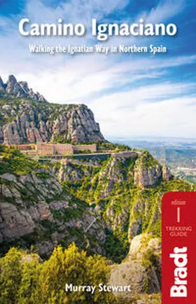 Stewart |  Camino Ignaciano: Walking the Ignatian Way in Northern Spain | Buch |  Sack Fachmedien