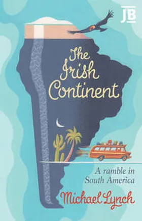 Lynch |  The Irish Continent | Buch |  Sack Fachmedien