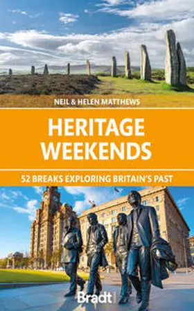 Matthews |  Heritage Weekends: 52 Breaks Exploring Britain's Past | Buch |  Sack Fachmedien