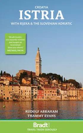Evans / Abraham |  Croatia: Istria: With Rijeka and the Slovenian Adriatic | Buch |  Sack Fachmedien