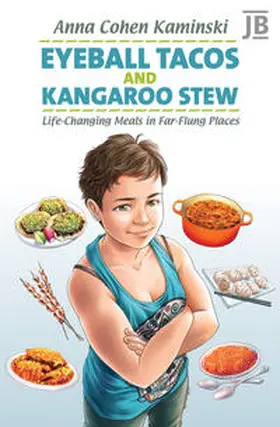 Kaminski |  Eyeball Tacos and Kangaroo Stew | Buch |  Sack Fachmedien