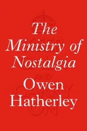 Hatherley |  The Ministry of Nostalgia | eBook | Sack Fachmedien