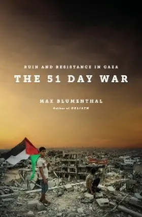 Blumenthal |  The 51 Day War | eBook | Sack Fachmedien