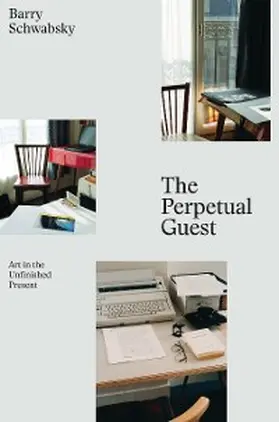Schwabsky |  The Perpetual Guest | eBook | Sack Fachmedien