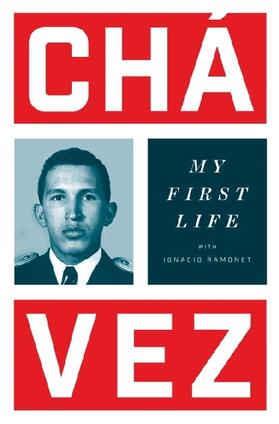 Chavez |  My First Life | Buch |  Sack Fachmedien