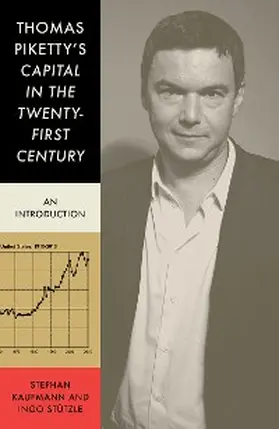 Kaufmann / Stützle |  Thomas Piketty's 'Capital in the Twenty-First Century' | eBook | Sack Fachmedien