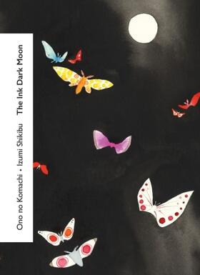 Shikibu / Komachi |  The Ink Dark Moon | Buch |  Sack Fachmedien