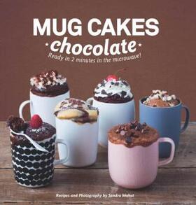 Mahut |  Mug Cakes: Chocolate | Buch |  Sack Fachmedien