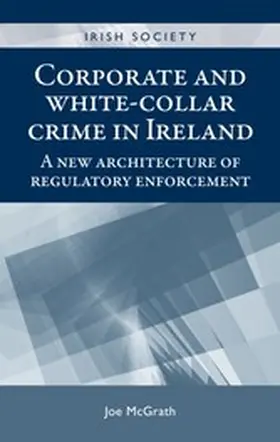 McGrath |  Corporate and white-collar crime in Ireland | eBook | Sack Fachmedien