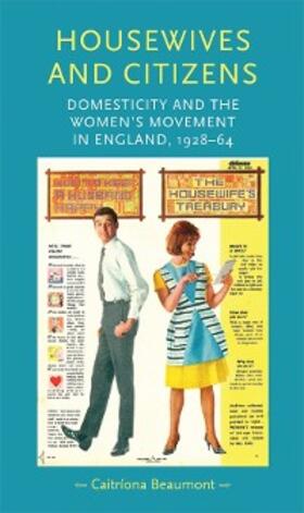 Beaumont |  Housewives and citizens | eBook | Sack Fachmedien