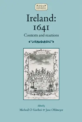 Ó Siochrú / Unknown / Ohlmeyer |  Ireland: 1641 | eBook | Sack Fachmedien