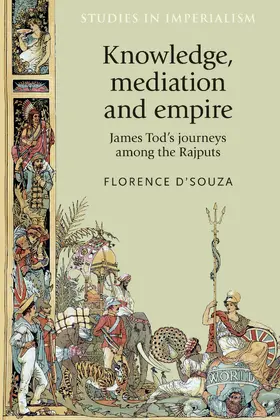 D'Souza |  Knowledge, mediation and empire | eBook | Sack Fachmedien