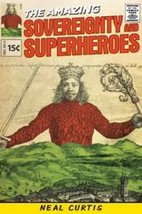 Curtis |  Sovereignty and superheroes | eBook | Sack Fachmedien