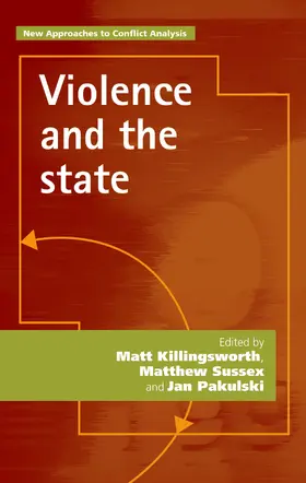 Killingsworth / Unknown / Sussex |  Violence and the state | eBook | Sack Fachmedien