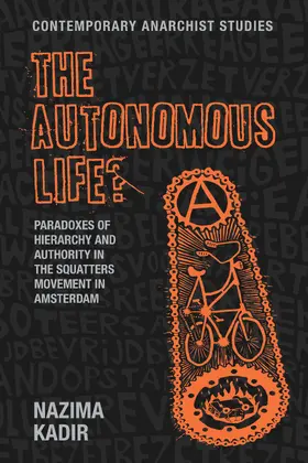 Kadir |  The autonomous life? | eBook | Sack Fachmedien