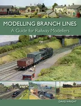 Wright |  Modelling Branch Lines | eBook | Sack Fachmedien