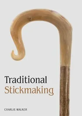 Walker |  Traditional Stickmaking | eBook | Sack Fachmedien