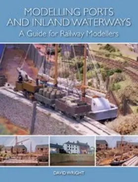 Wright |  Modelling Ports and Inland Waterways | eBook | Sack Fachmedien