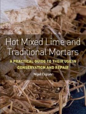 Copsey |  Hot Mixed Lime and Traditional Mortars | eBook | Sack Fachmedien