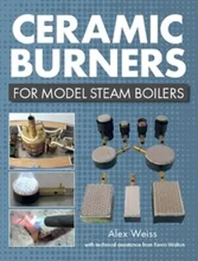 Weiss / Walton |  Ceramic Burners for Model Steam Boilers | eBook | Sack Fachmedien